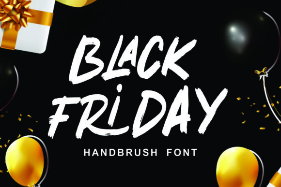 Black Friday: A Bold and Thick Lettered Brushed Display Font