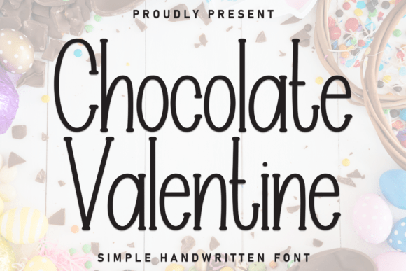 Chocolate Valentine: A Font of Joyful Expression