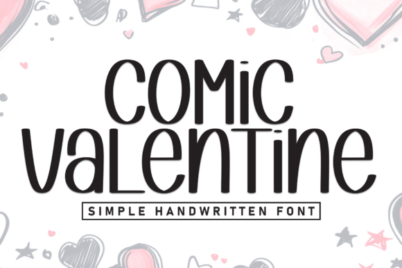 Comic Valentine: A Sweet Handwritten Font for Whimsical Designs