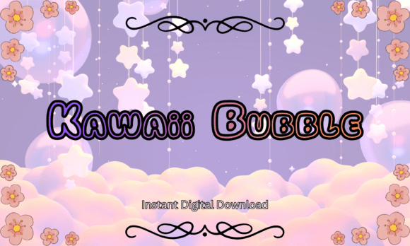 Kawaii Bubble Font: A Dreamy Typeface for Cute Designs