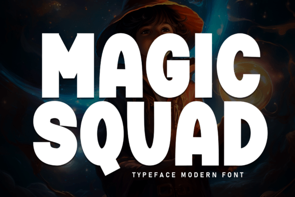 Magic Squad: The Warm, Clear Display Font for Modern Design