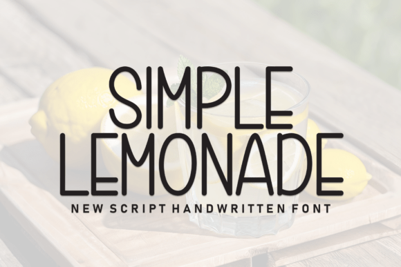Simple Lemonade: A Fresh Display Font for Modern Designs